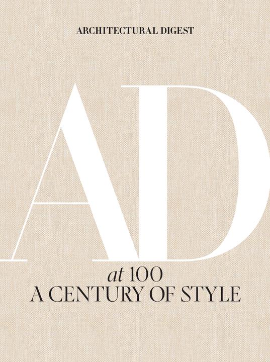 Architectural Digest at 100 (Englisch, Anna Wintour, Architectural Digest, Amy Astley, 2019)