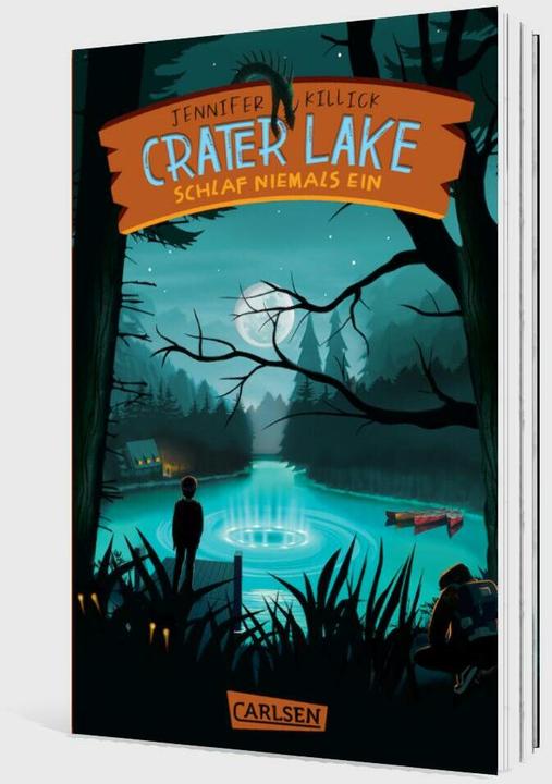 Produktbild Crater Lake: Schlaf NIEMALS ein (Crater Lake 1) (Deutsch, Jennifer Killick, 2024)
