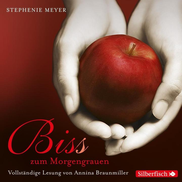 Produktbild Bis(s) zum Morgengrauen (Stephenie Meyer, Karsten Kredel, Annina Braunmiller-Jest, Deutsch)