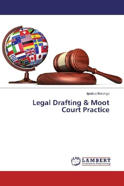 Actual product image Legal Drafting & Moot Court Practice (German, Ignatus Barongo, 2016)