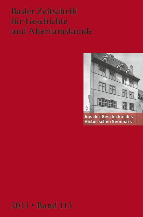 Immagine prodotto Aus der Geschichte des Historischen Seminars der Universität Basel (Tedesco, Società storica e antiquaria di Basilea, 2013)