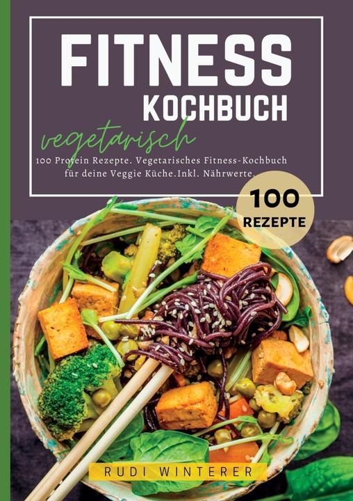 Actual product image Winterer:Fitness Kochbuch vegetarisch- (German, Rudi Winterer, 2024)