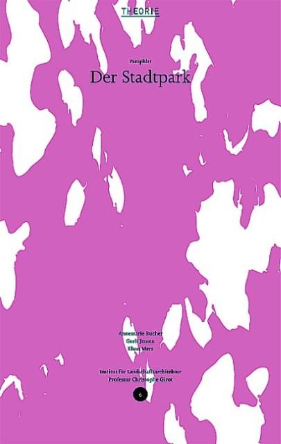 Produktbild Der Stadtpark (Deutsch, Klaus Merz, Annemarie Bucher, Gurli Jensen, 2006)