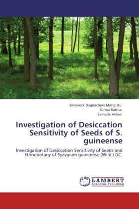 Produktbild Investigation of Desiccation Sensitivity of Seeds of S. guineense (Zemede Asfaw, Girma Balcha, Sinework Dagnachew Mengistu, 2011)