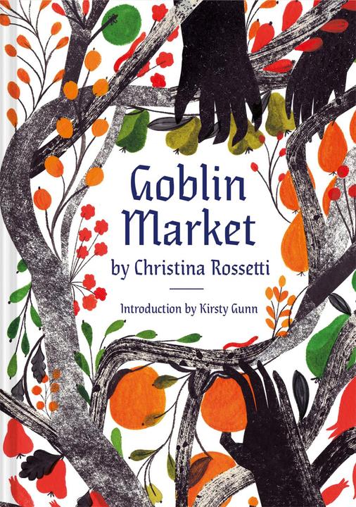 Produktbild Goblin Market: An Illustrated Poem (Englisch, Christina Gunn Rossetti, 2021)