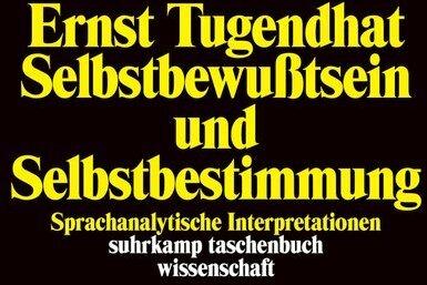 Actual product image Selbstbewusstsein und Selbstbestimmung (German, Ernst Tugendhat, 1997)