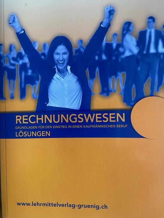 Actual product image Rechnungswesen Grundlagen für den Einstieg in einem Kaufm. Beruf (German, Heinz Grunig, 2024)