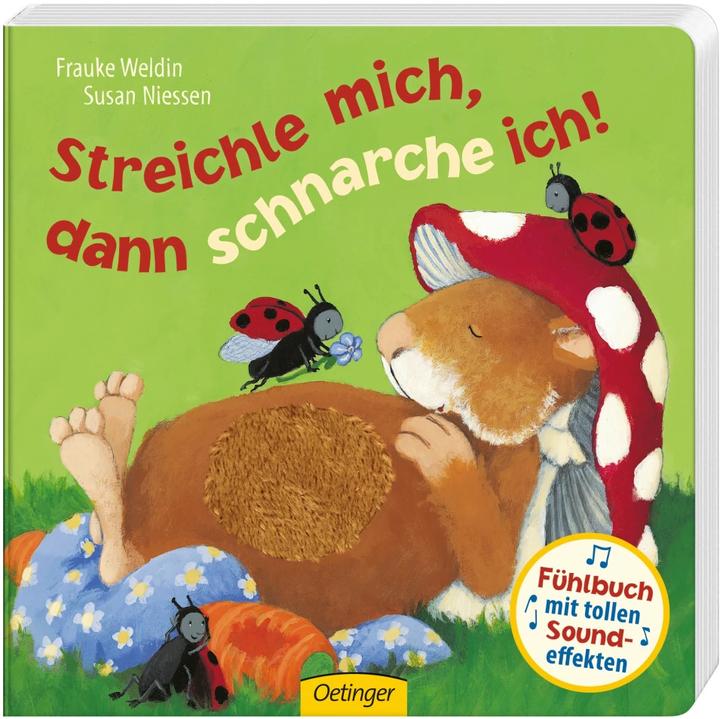 Produktbild Streichle mich, dann schnarche ich! (Deutsch, Frauke Weldin, Susan Niessen, 2018)