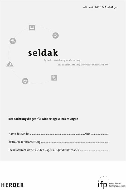Produktbild Seldak - Sprachentwicklung + Literacy bei deutschsprachig aufwachsenden Kindern (Deutsch, Toni Mayr, 2006)
