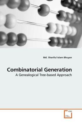 Image du produit Combinatorial Generation (Shariful I. Bhuyan, 2010)