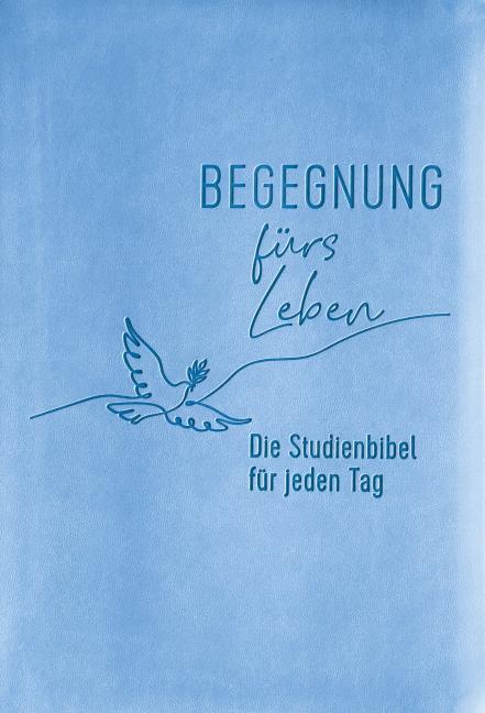 Produktbild Begegnung fürs Leben, Kunstleder (Deutsch, SCM R.Brockhaus, 2025)