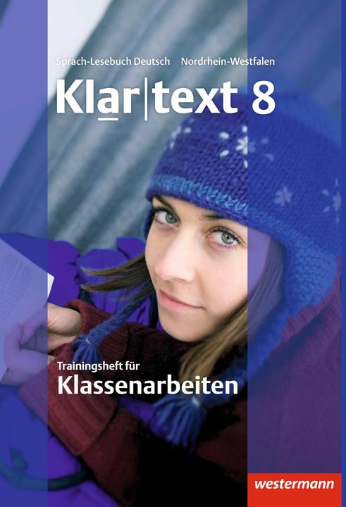 Produktbild Klartext / Klartext - Ausgabe für Nordrhein-Westfalen (Deutsch, Heiko Judith, Martina Wolff, Ellen Klaschka, Rebekka Möller, Astrid Schöppner, Hans-Dieter Marx, Kirsten Michalzik, Marina Schmiedel, Kathleen Fleer, Andrea Heinrichs, Susanne Röder-Wittl, Alexandra Sillus, Jochen Wandel, Claudia Müller-Eberle, Ulrike Gollnick, 2014)