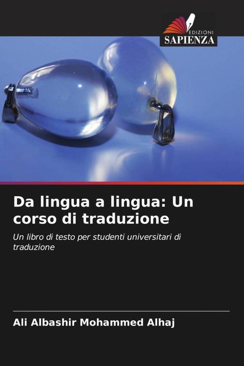 Immagine prodotto Da lingua a lingua: Un corso di traduzione (Tedesco, Ali Albashir Mohammed Alhaj, 2022)