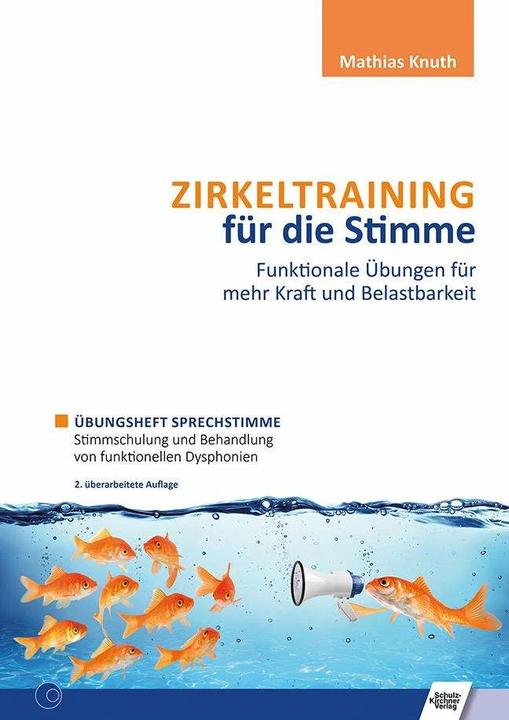 Actual product image Zirkeltraining für die Stimme - Funktionale Übungen für mehr Kraft und Belastbarkeit (German, Knuth Mathias, 2018)