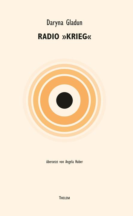 Produktbild Thelem Radio Krieg (Deutsch, Daryna Gladun, Ludger Udolph, Angela Huber, 2024)