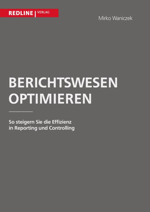 Image du produit Berichtswesen optimieren (Mirko Waniczek, 2002)