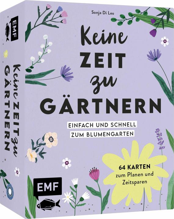Kartenset: Keine Zeit zu gärtnern - 64 Karten - Einfach und schnell zum Blumengarten (Deutsch)