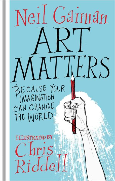 Produktbild Art Matters (Englisch, Neil Gaiman, Chris Riddell, 2018)
