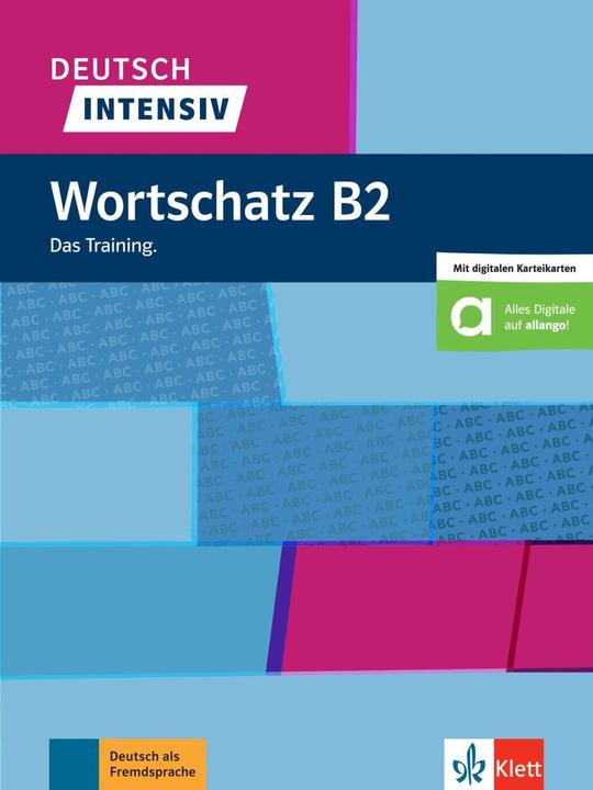 Energie-Label Deutsch Intensiv. Wortschatz B2 (Deutsch, Arwen Schnack, 2020)