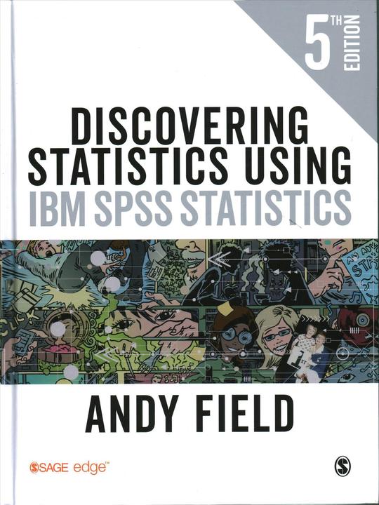 Produktbild Discovering Statistics Using IBM SPSS Statistics (Englisch, Field Andy, 2017)