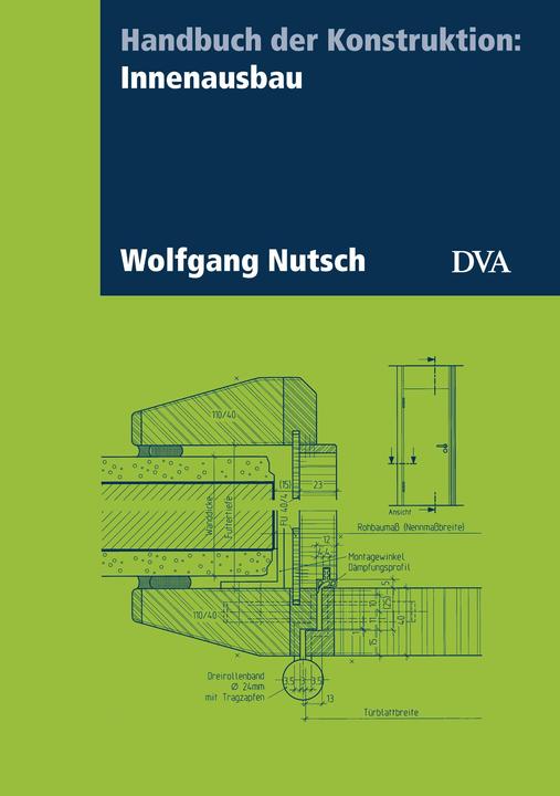 Image du produit Handbuch der Konstruktion: Innenausbau (Allemand, Wolfgang Nutsch, 2018)