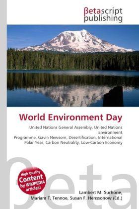 Produktbild World Environment Day (Susan F. Marseken, Miriam T. Timpledon, Lambert M. Surhone, 2010)