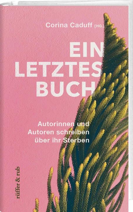 Image du produit Ein letztes Buch (Allemand, Jenny Diski, Ruth Schweikert, Christopher Hitchens, Christoph Schlingensief, Cory Taylor, 2023)