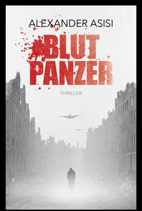 Actual product image Blutpanzer (German, Alexander Asisi, 2018)
