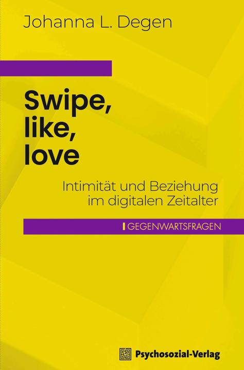 Immagine prodotto Swipe, like, love (Tedesco, Johanna L. Degen, 2024)