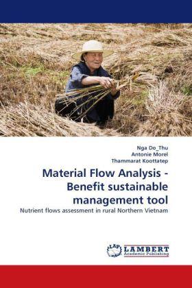 Produktbild Material Flow Analysis - Benefit sustainable management tool (Thammarat Koottatep, Nga Do Thu, Antonie Morel, 2011)