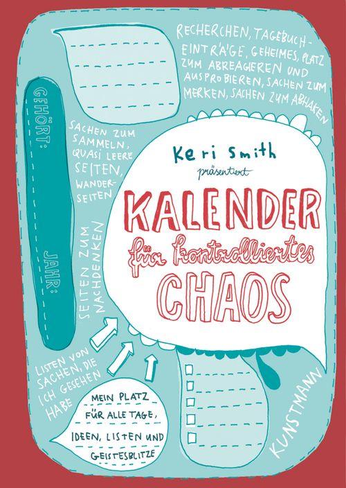 Produktbild Kalender für kontrolliertes Chaos (Harter Einband, Deutsch)