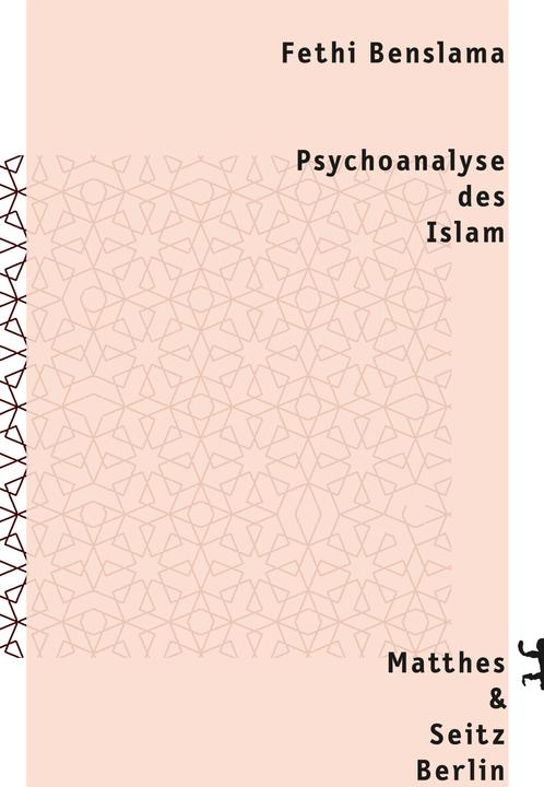 Image du produit Psychoanalyse des Islam (Allemand, Fethi Benslama, 2017)