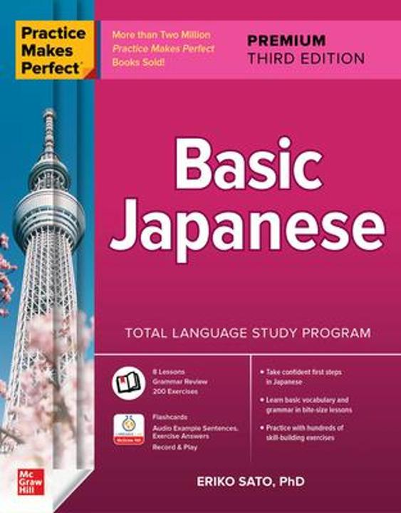 Produktbild Practice Makes Perfect: Basic Japanese, Premium Third Edition (Englisch, Eriko Sato, 2023)