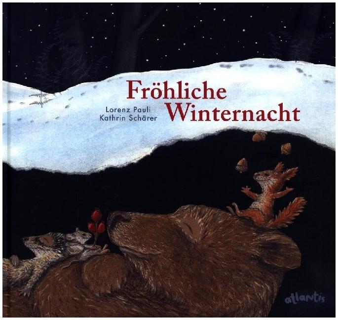 Fröhliche Winternacht (Deutsch, Lorenz Pauli, Kathrin Schärer, 2024)