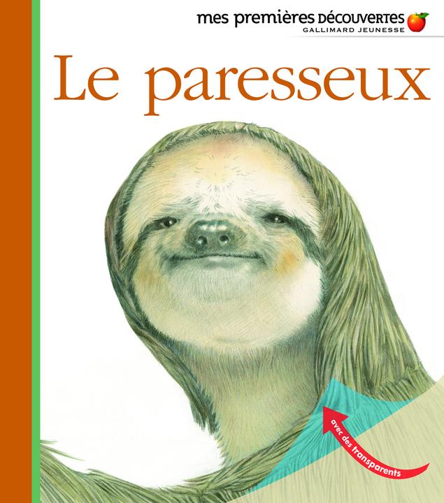Image du produit Le paresseux (Français, Peyrols Sylvaine, 2013)