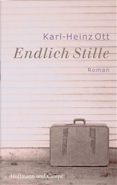 Image du produit Endlich Stille (Allemand, Charles-Heinz Ott, 2005)