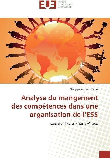 Produktbild Analyse du mangement des compétences dans une organisation de l'ESS (Philippe Arnaud Zeho, 2017)