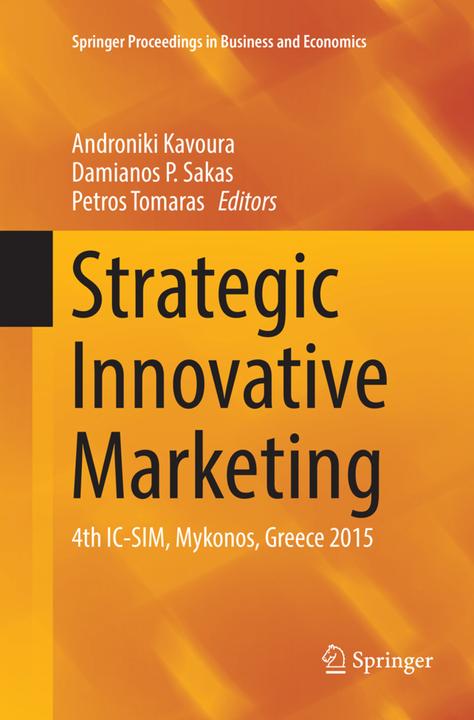 Produktbild Strategic Innovative Marketing (Niederländisch, Damianos P. Sakas, Petros Tomaras, Androniki Kavoura, 2018)