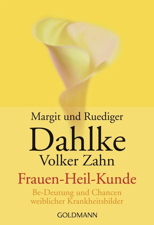 Produktbild Frauen-Heil-Kunde (Deutsch, Ruediger Dahlke, 2003)
