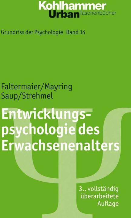 Actual product image Entwicklungspsychologie des Erwachsenenalters (German, Bernd Leplow, Philip Mayring, Petra Strehmel, Winfried Saup, Toni Faltermaier, 2013)
