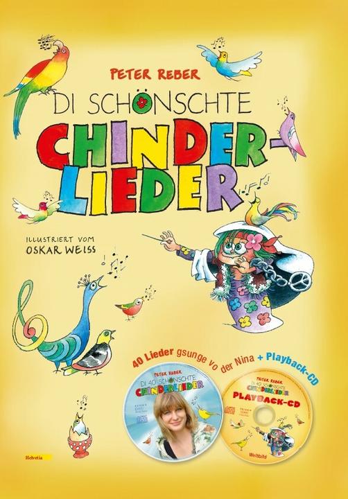 Actual product image The most beautiful children's songs (Swiss German, Oskar Weiss, Peter Reber, 2024)