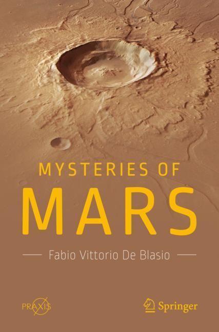 Immagine prodotto Mysteries of Mars (Inglese, Fabio Vittorio De Blasio, 2018)