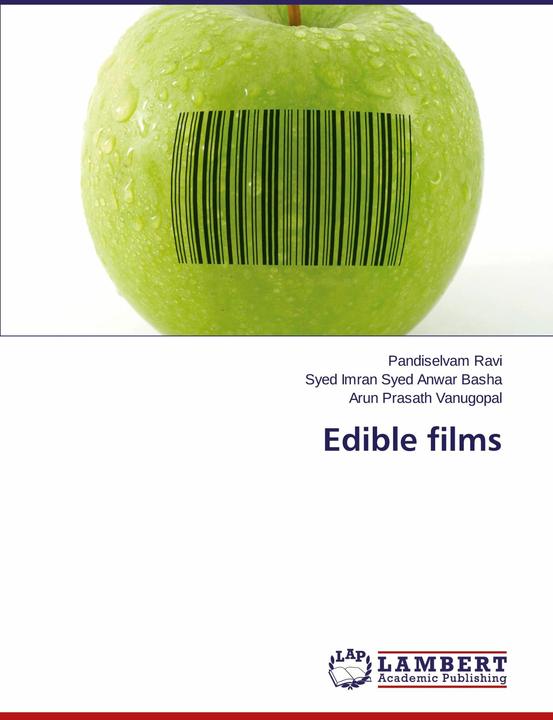 Actual product image Edible films (English, Pandiselvam Ravi, Arun Prasath Vanugopal, Syed Imran Syed Anwar Basha, 2015)