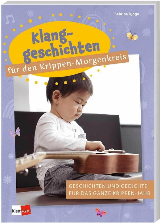 Produktbild Djogo:Klanggeschichten für den Krippen- (Deutsch, Sabrina Djogo, 2024)