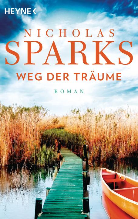Produktbild Weg der Träume (Deutsch, Nicholas Sparks, 2011)