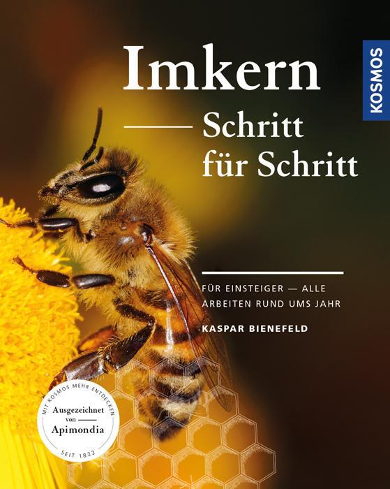 Produktbild Kosmos Imkern Schritt für Schritt (Deutsch, Kaspar Bienefeld, 2016)