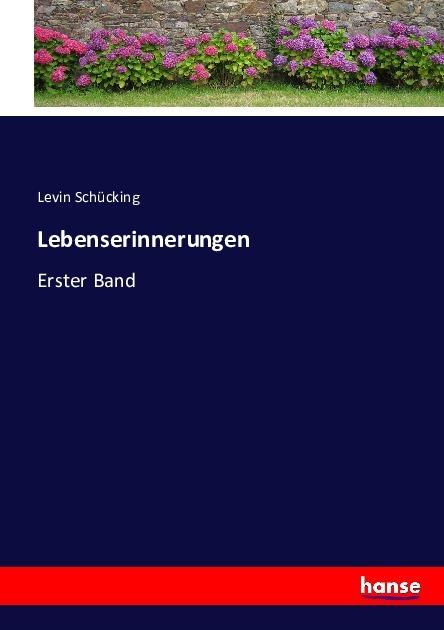 Produktbild Lebenserinnerungen (Levin Schücking, 2016)