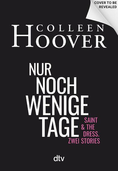 Nährwerte und Zutaten Nur noch wenige Tage (Deutsch, Colleen Hoover, 2024)