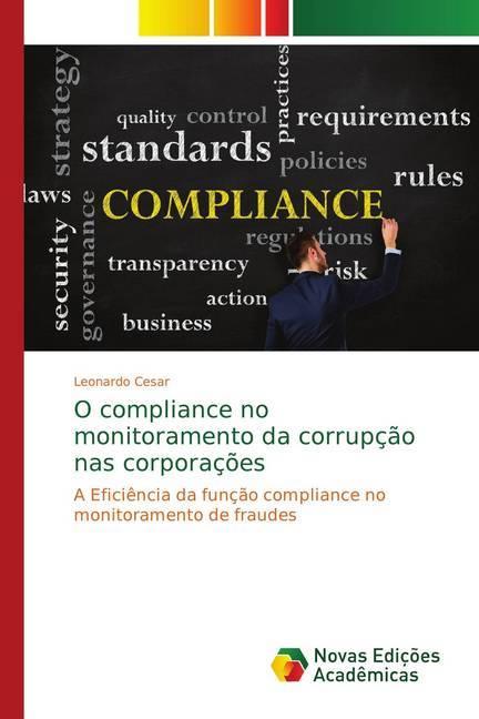 Image du produit O compliance no monitoramento da corrupção nas corporações (Leonardo Cesar, 2018)