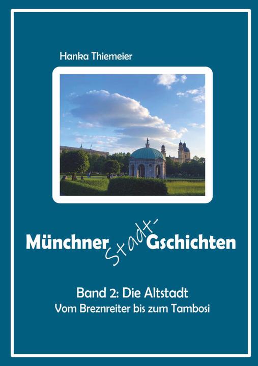 Actual product image tolino Münchner Stadt-Gschichten (German, Hanka Thiemeier, 2024)